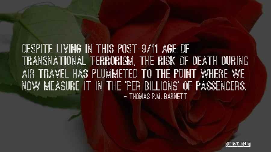 Phanerogams And Cryptogams Quotes By Thomas P.M. Barnett Phanerogams And Cryptogams Quotes By Thomas P.M. Barnett