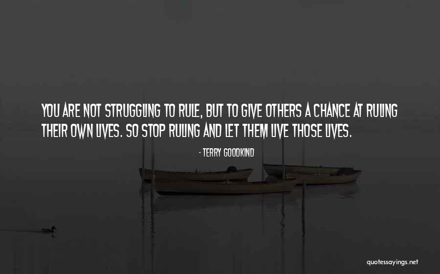 Phanes Quotes By Terry Goodkind