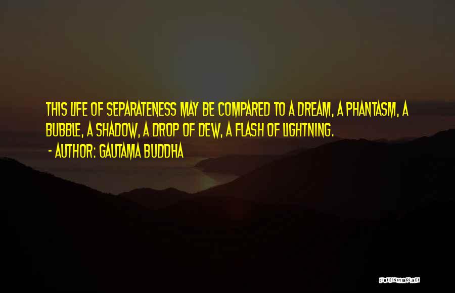 Phantasm 4 Quotes By Gautama Buddha