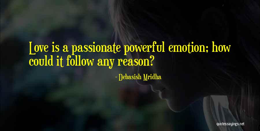 Phantasma Quotes By Debasish Mridha