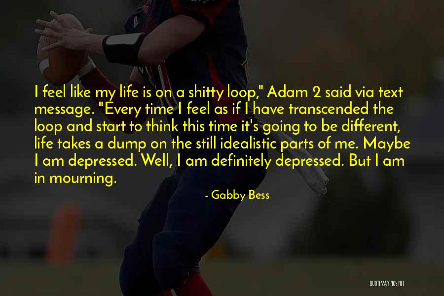 Phantasmagorical In A Sentence Quotes By Gabby Bess Phantasmagorical In A Sentence Quotes By Gabby Bess