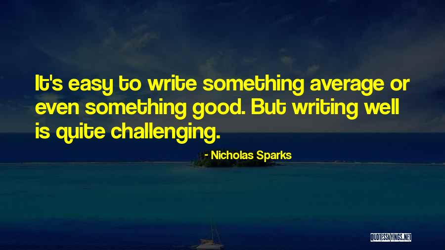 Phantasmic Arrow Quotes By Nicholas Sparks Phantasmic Arrow Quotes By Nicholas Sparks