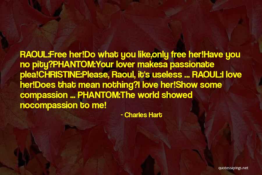 Phantom Lover Quotes By Charles Hart Phantom Lover Quotes By Charles Hart