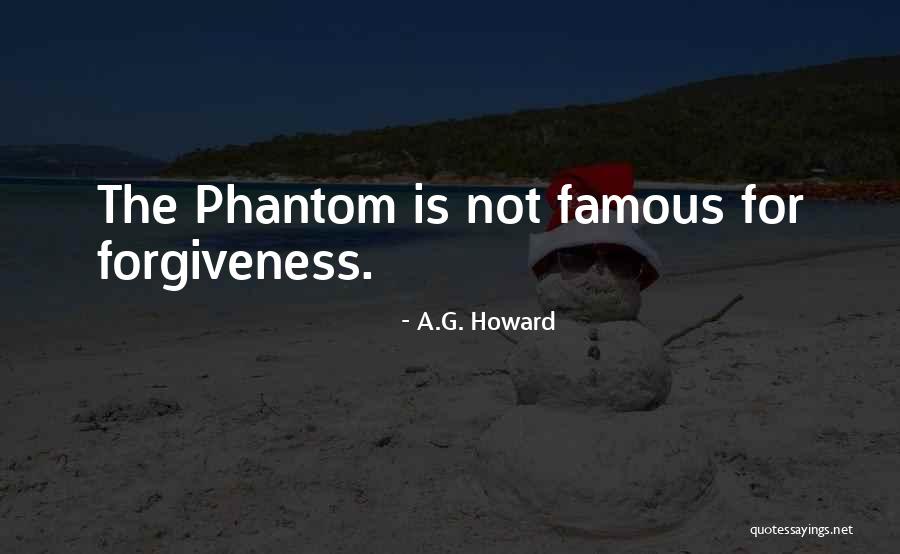 Phantom Of Opera Quotes By A.G. Howard