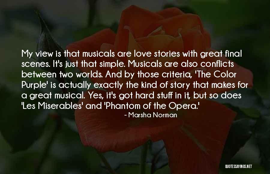 Phantom Of Opera Quotes By Marsha Norman