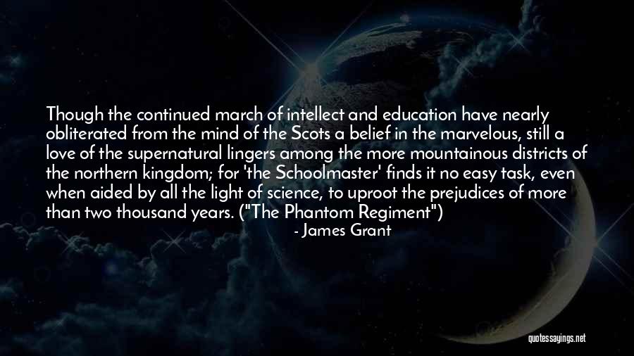 Phantom Regiment Quotes By James Grant Phantom Regiment Quotes By James Grant