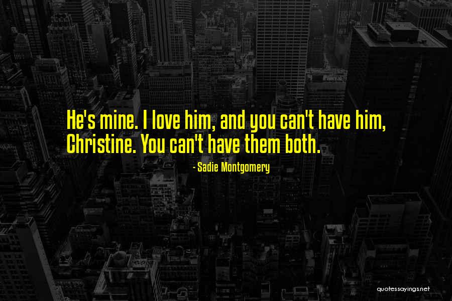 Phantom To Christine Quotes By Sadie Montgomery Phantom To Christine Quotes By Sadie Montgomery