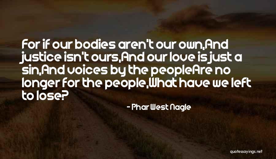 Phar West Nagle Quotes 1394920 Phar West Nagle Quotes 1394920