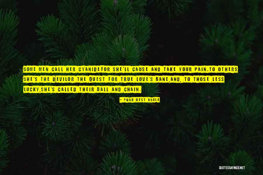 Phar West Nagle Quotes 2262201 Phar West Nagle Quotes 2262201