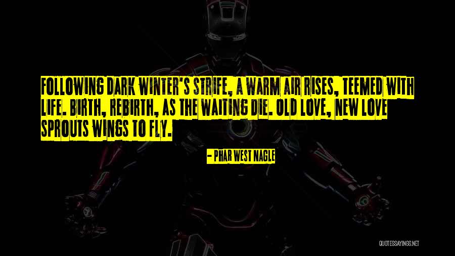 Phar West Nagle Quotes 841303 Phar West Nagle Quotes 841303