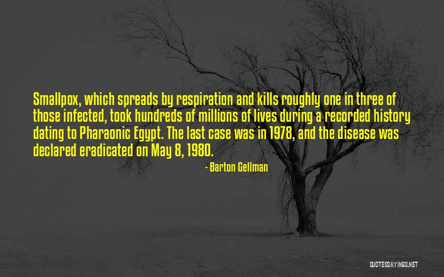 Pharaonic Quotes By Barton Gellman Pharaonic Quotes By Barton Gellman