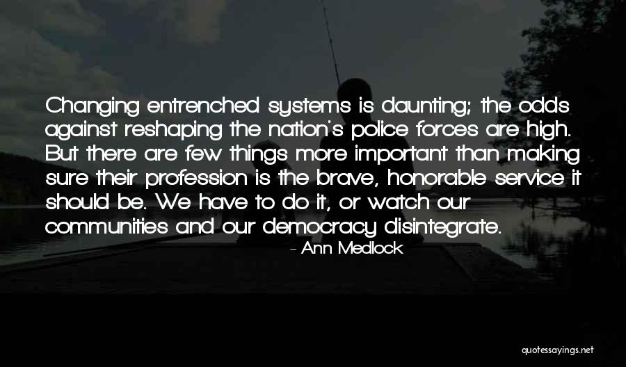 Pharaonism Quotes By Ann Medlock Pharaonism Quotes By Ann Medlock