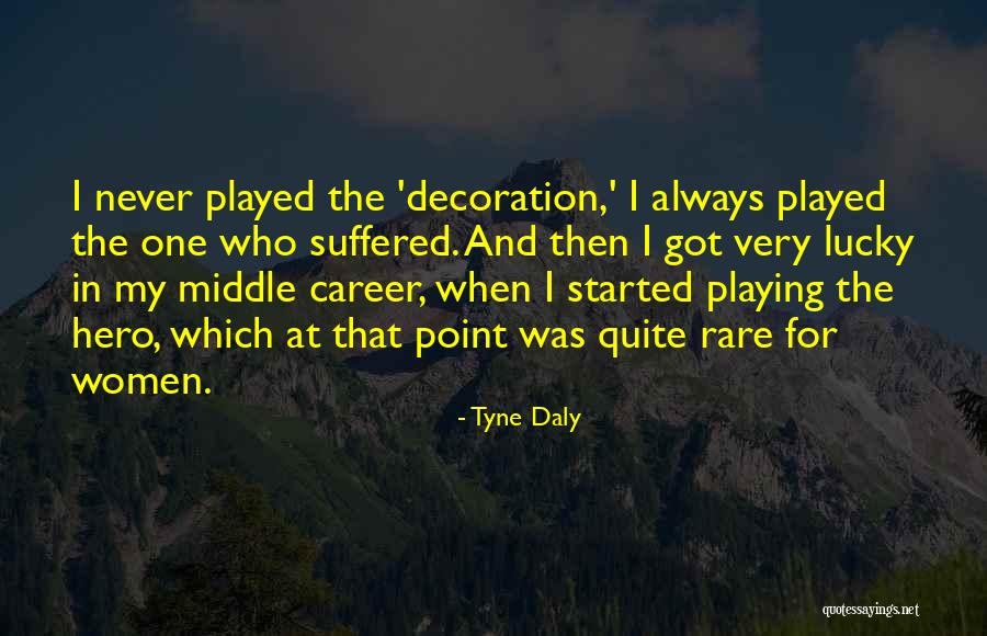 Phard Jacket Quotes By Tyne Daly Phard Jacket Quotes By Tyne Daly
