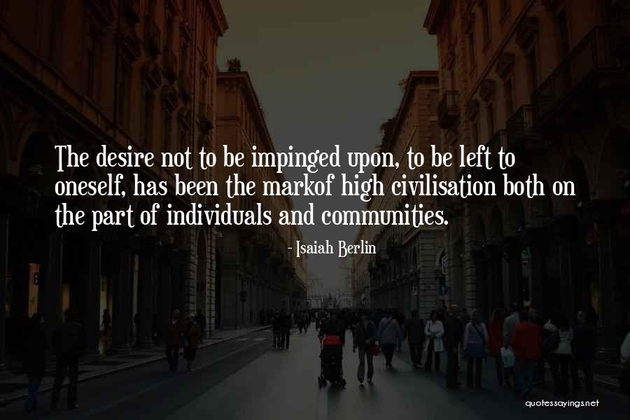 Pharisaical Quotes By Isaiah Berlin Pharisaical Quotes By Isaiah Berlin