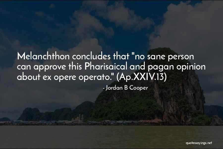 Pharisaical Quotes By Jordan B Cooper Pharisaical Quotes By Jordan B Cooper