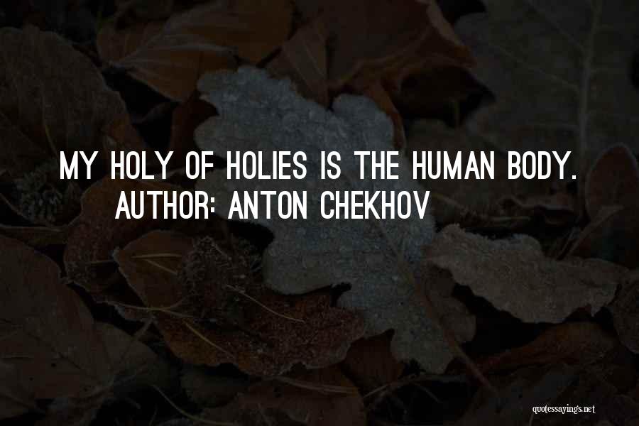 Pharisaism Quotes By Anton Chekhov