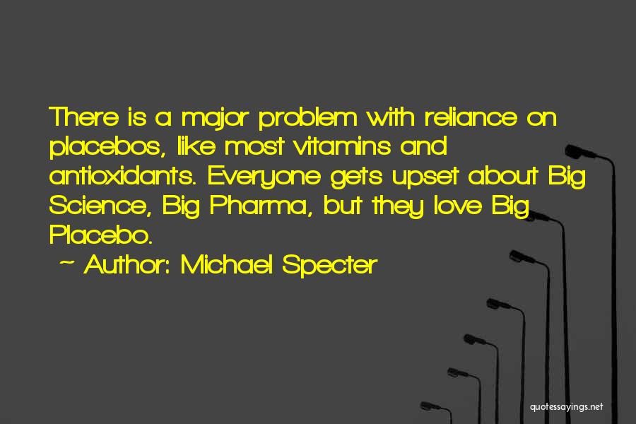 Pharma Quotes By Michael Specter