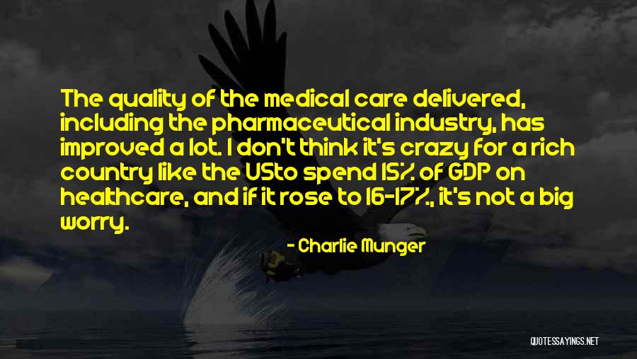 Pharmaceutical Industry Quotes By Charlie Munger Pharmaceutical Industry Quotes By Charlie Munger