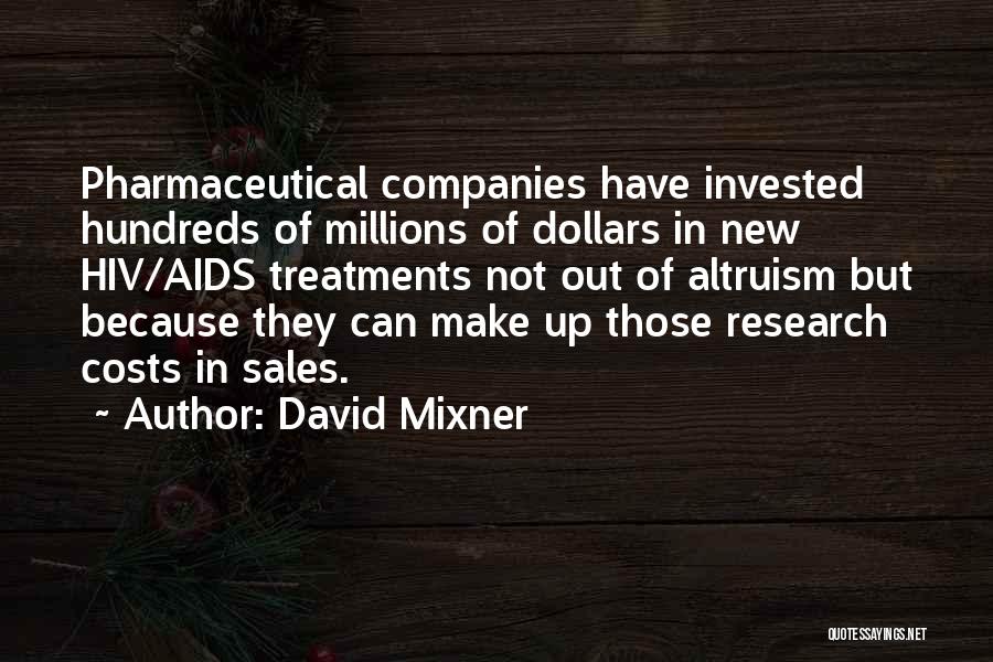 Pharmaceutical Sales Quotes By David Mixner