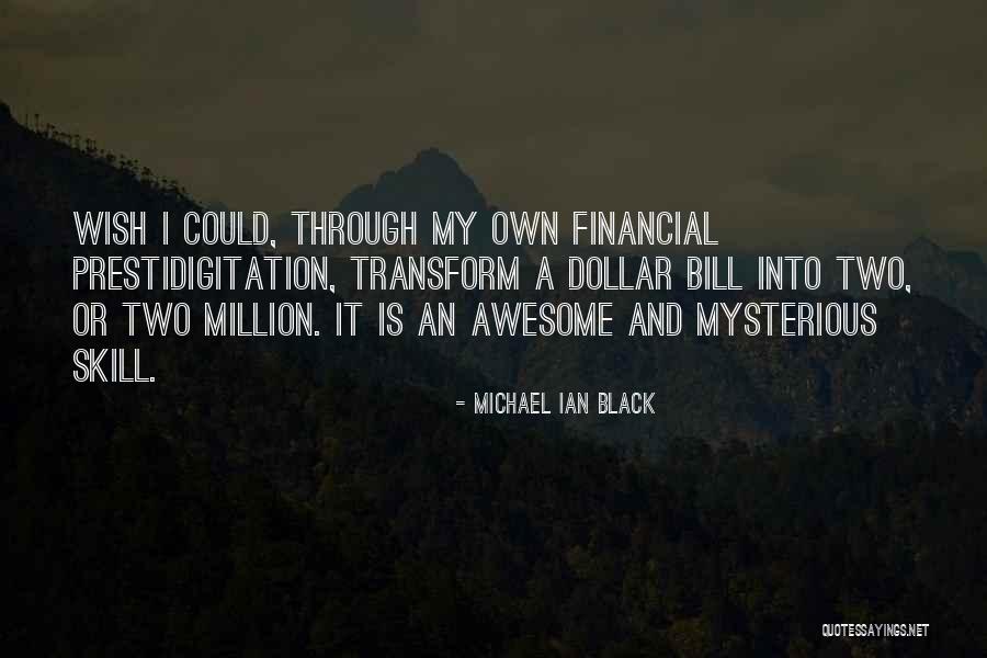 Pharmacologists Working Quotes By Michael Ian Black Pharmacologists Working Quotes By Michael Ian Black