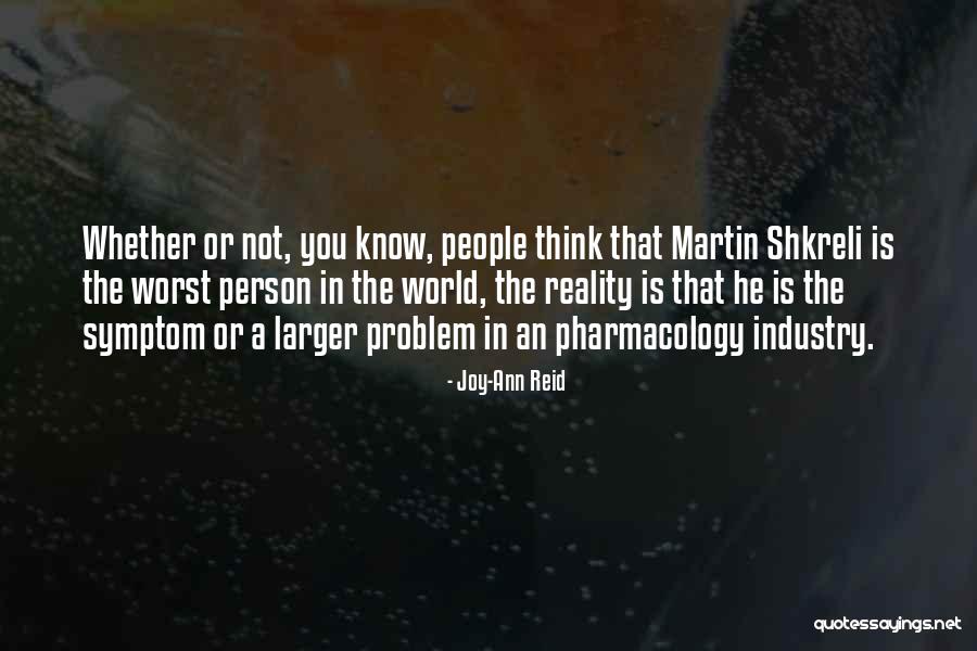 Pharmacology Quotes By Joy-Ann Reid