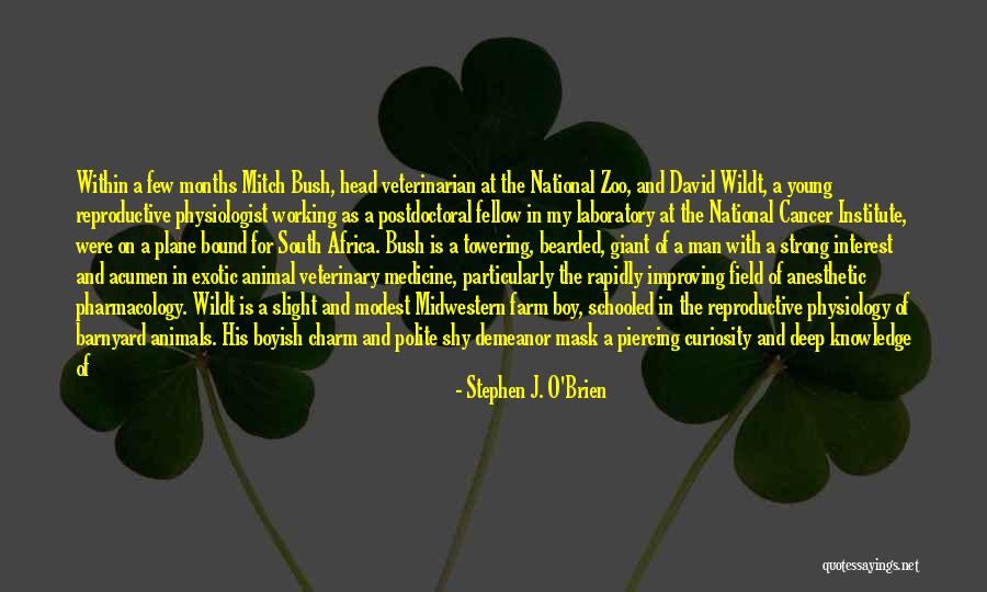 Pharmacology Quotes By Stephen J. O'Brien Pharmacology Quotes By Stephen J. O'Brien