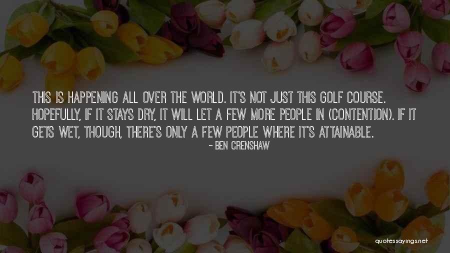 Pharmacon Bay Quotes By Ben Crenshaw Pharmacon Bay Quotes By Ben Crenshaw