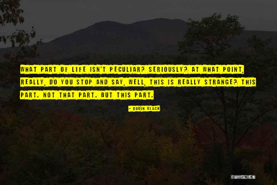 Pharmacy Schools Quotes By Robin Black Pharmacy Schools Quotes By Robin Black