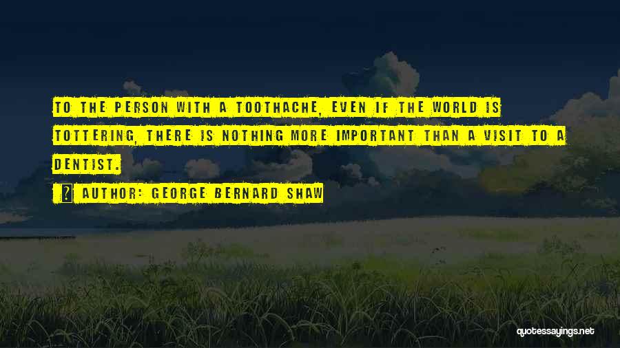 Pharmacy Week Quotes By George Bernard Shaw