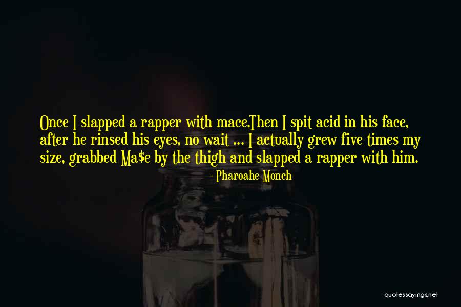 Pharoahe Monch Quotes 2168422