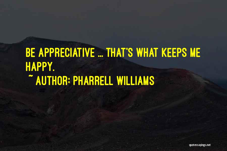 Pharrell Quotes By Pharrell Williams