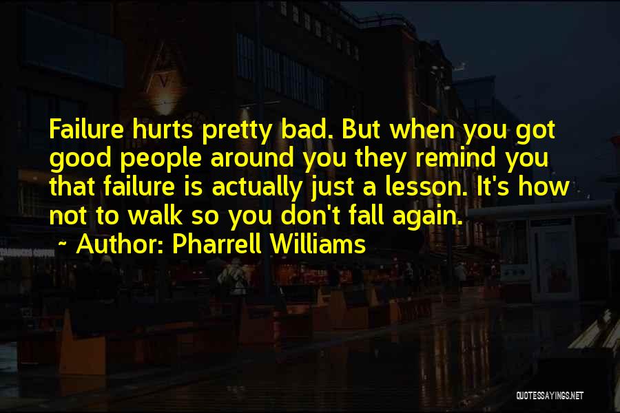 Pharrell Quotes By Pharrell Williams