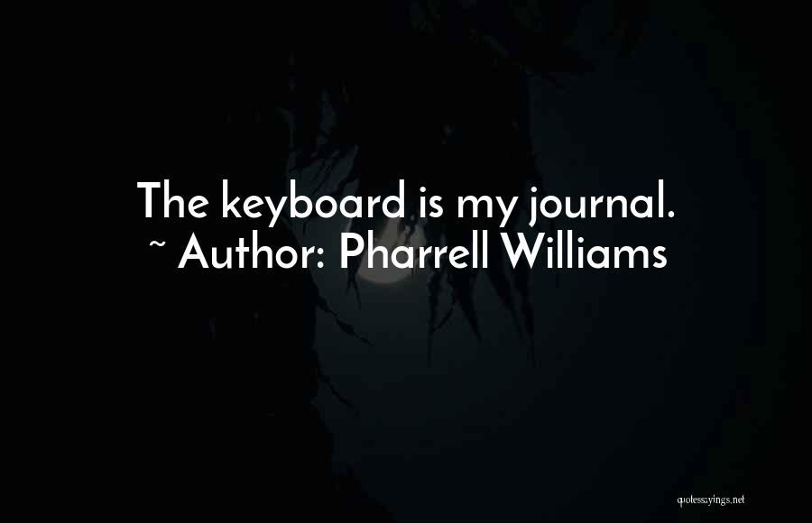 Pharrell Quotes By Pharrell Williams