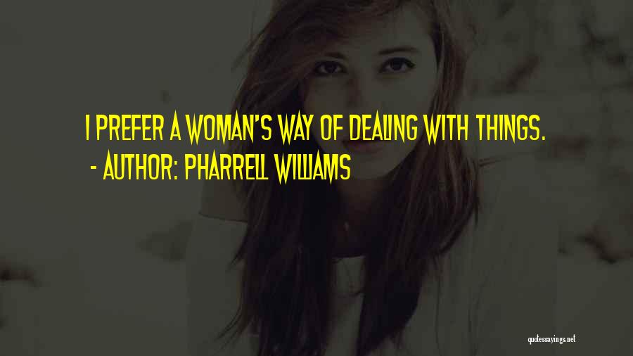 Pharrell Quotes By Pharrell Williams