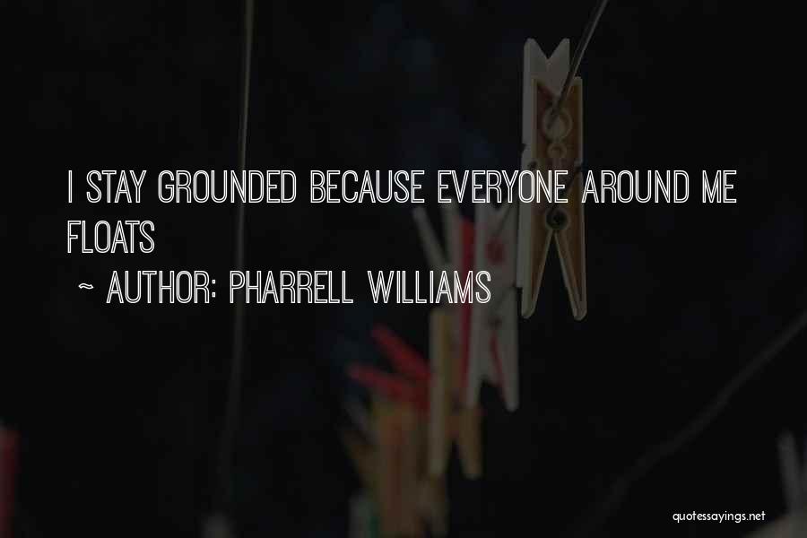 Pharrell Quotes By Pharrell Williams