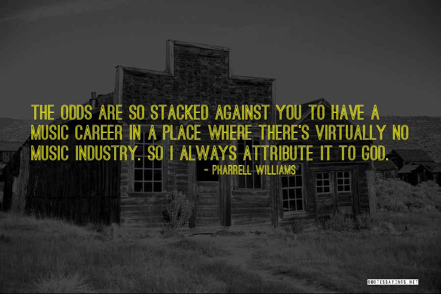 Pharrell Williams Best Quotes By Pharrell Williams Pharrell Williams Best Quotes By Pharrell Williams