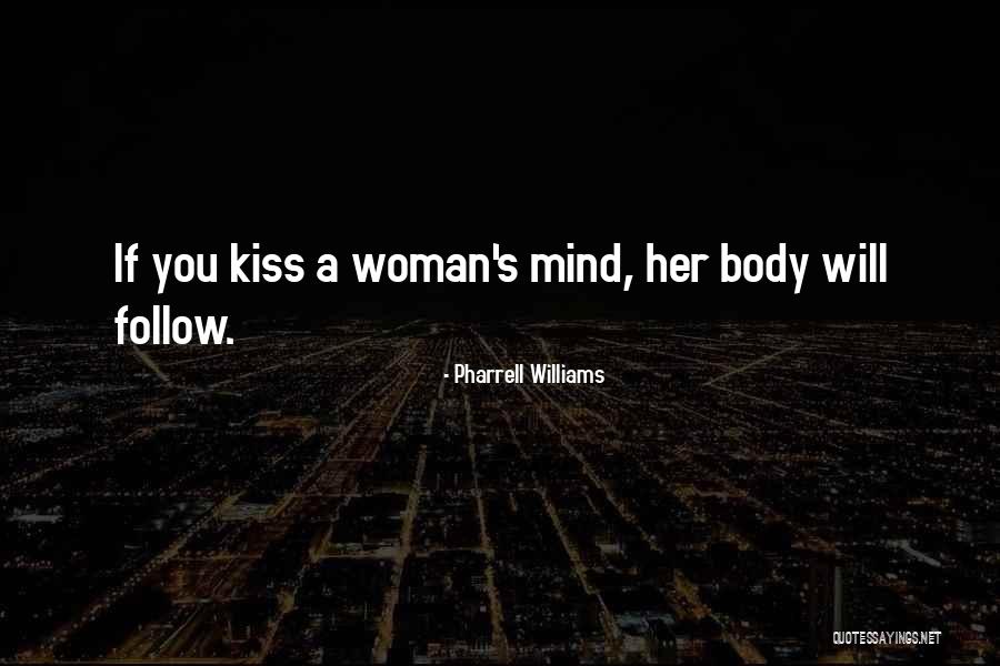 Pharrell Williams Best Quotes By Pharrell Williams Pharrell Williams Best Quotes By Pharrell Williams