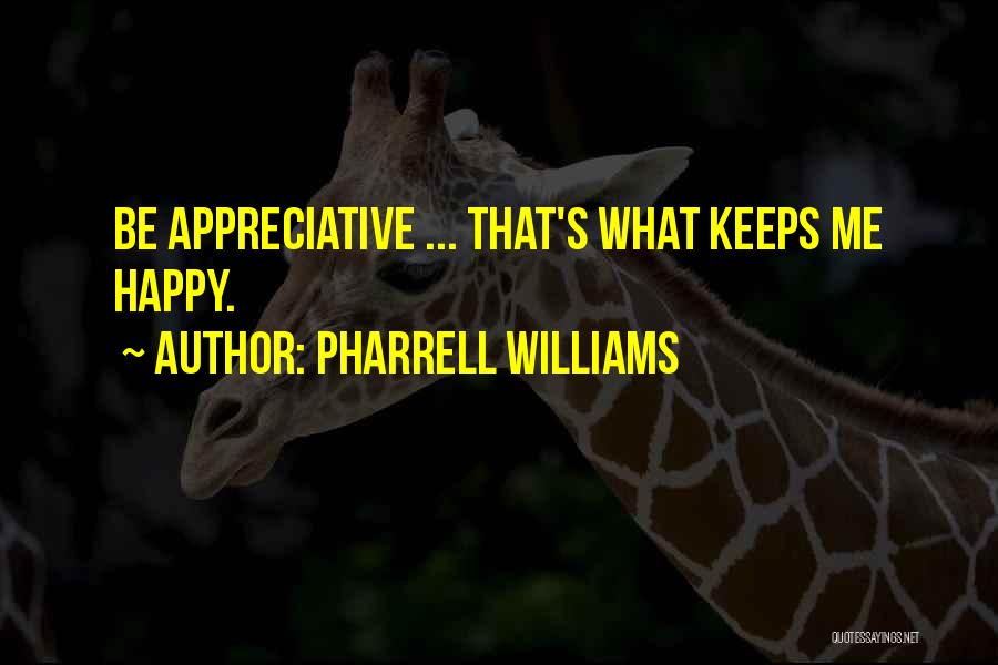 Pharrell Williams Quotes 1133469