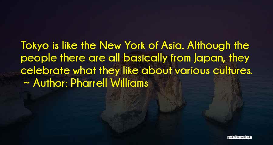 Pharrell Williams Quotes 1254249