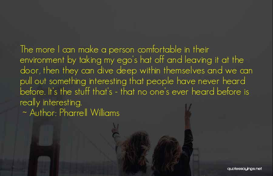Pharrell Williams Quotes 1567565