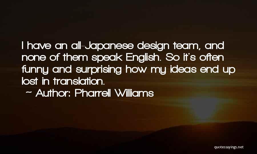 Pharrell Williams Quotes 1742578