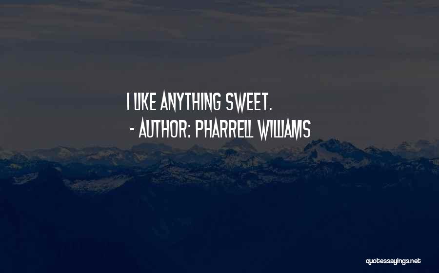 Pharrell Williams Quotes 1891204