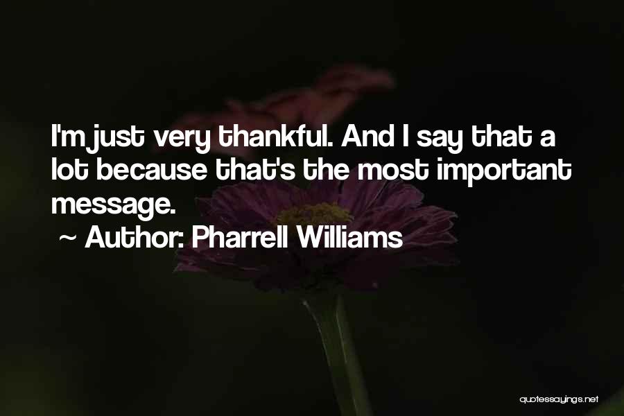 Pharrell Williams Quotes 1947102