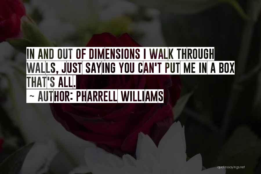 Pharrell Williams Quotes 2161890