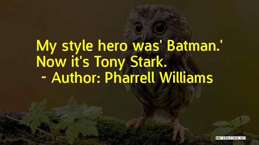 Pharrell Williams Quotes 556119