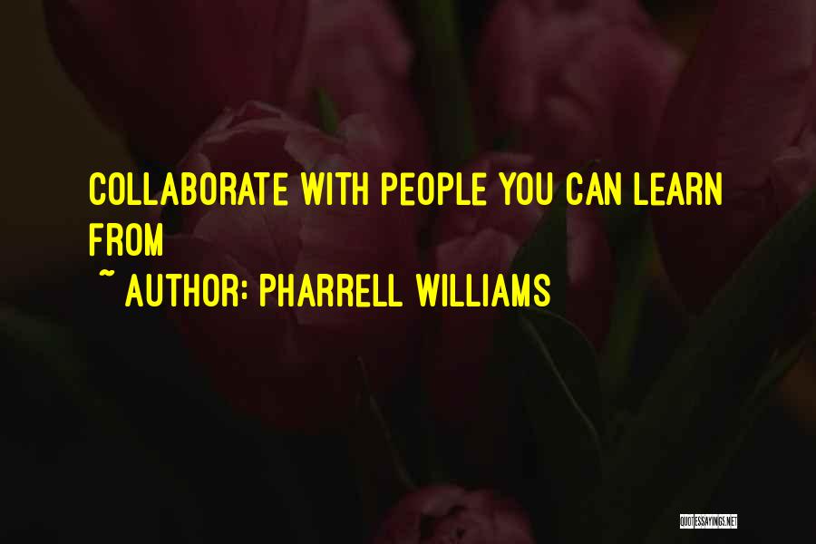 Pharrell Williams Quotes 556233