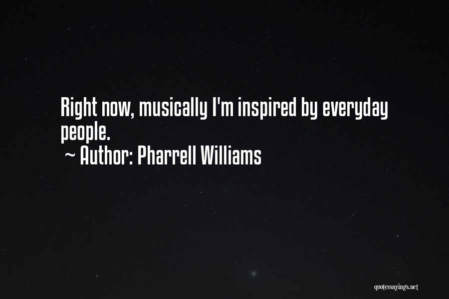 Pharrell Williams Quotes 628518