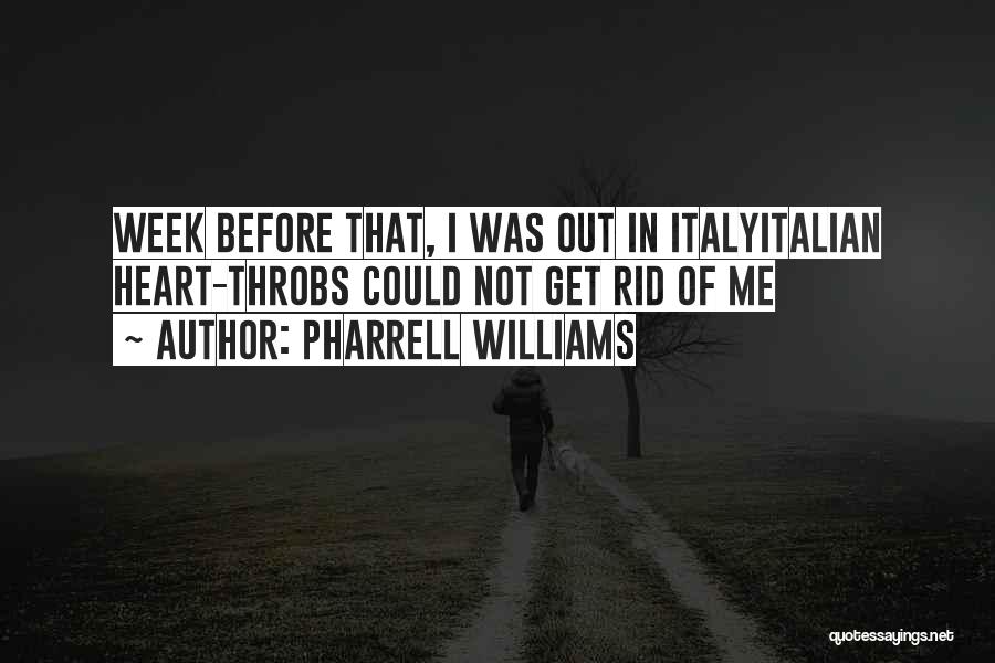 Pharrell Williams Quotes 850694