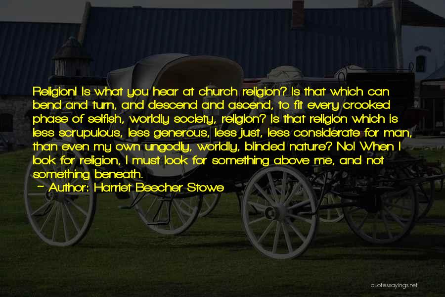 Phase Me Quotes By Harriet Beecher Stowe