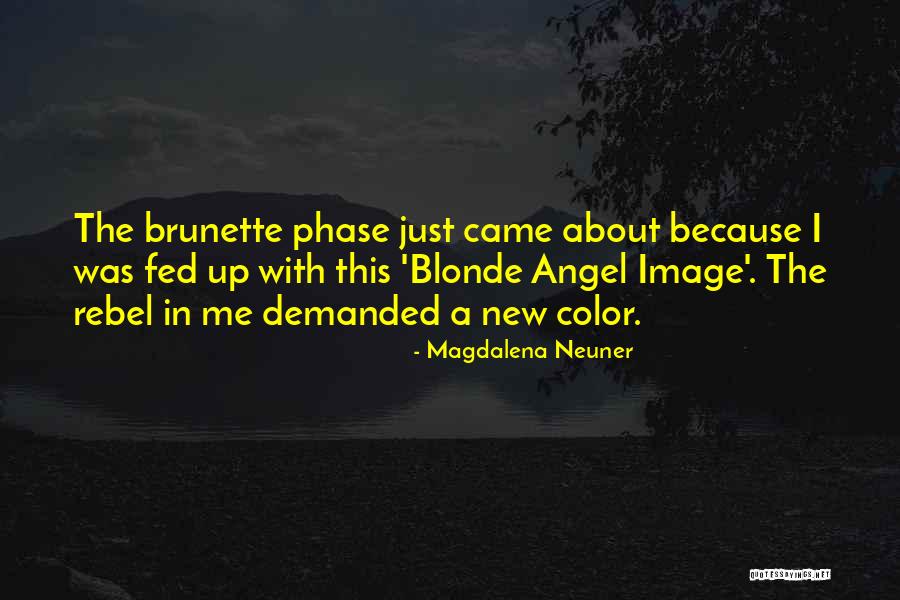 Phase Me Quotes By Magdalena Neuner Phase Me Quotes By Magdalena Neuner